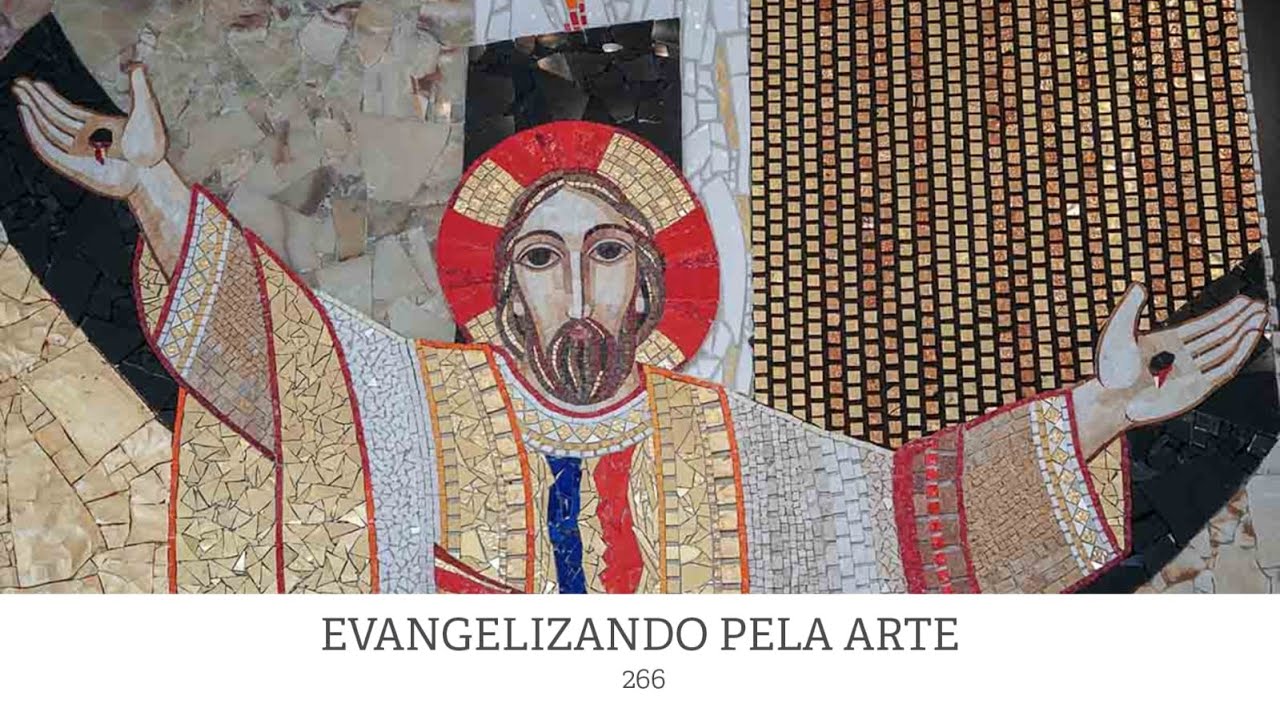 Evangelizando pela Arte | 266 = “É necessário que o Filho do Homem seja levantado.” Jo 3,13-17