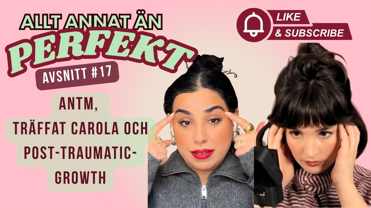 EP17 Allt om ANTM, träffat Carola och Post-Traumatic-Growth