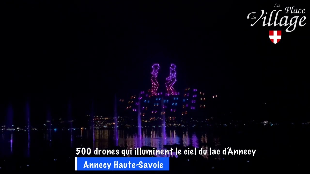 500 DRONES ILLUMINENT LE CIEL DU LAC D’ANNECY !