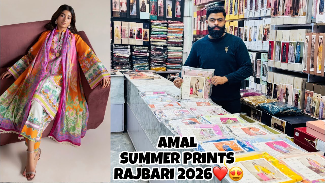 AMAL SUMMER PRINTS EXCLUSIVE BY RAJBARI 2026 | UNSTICHTED DESIGNER PRINTED LAWN 26 | SUMMER EDIT 26