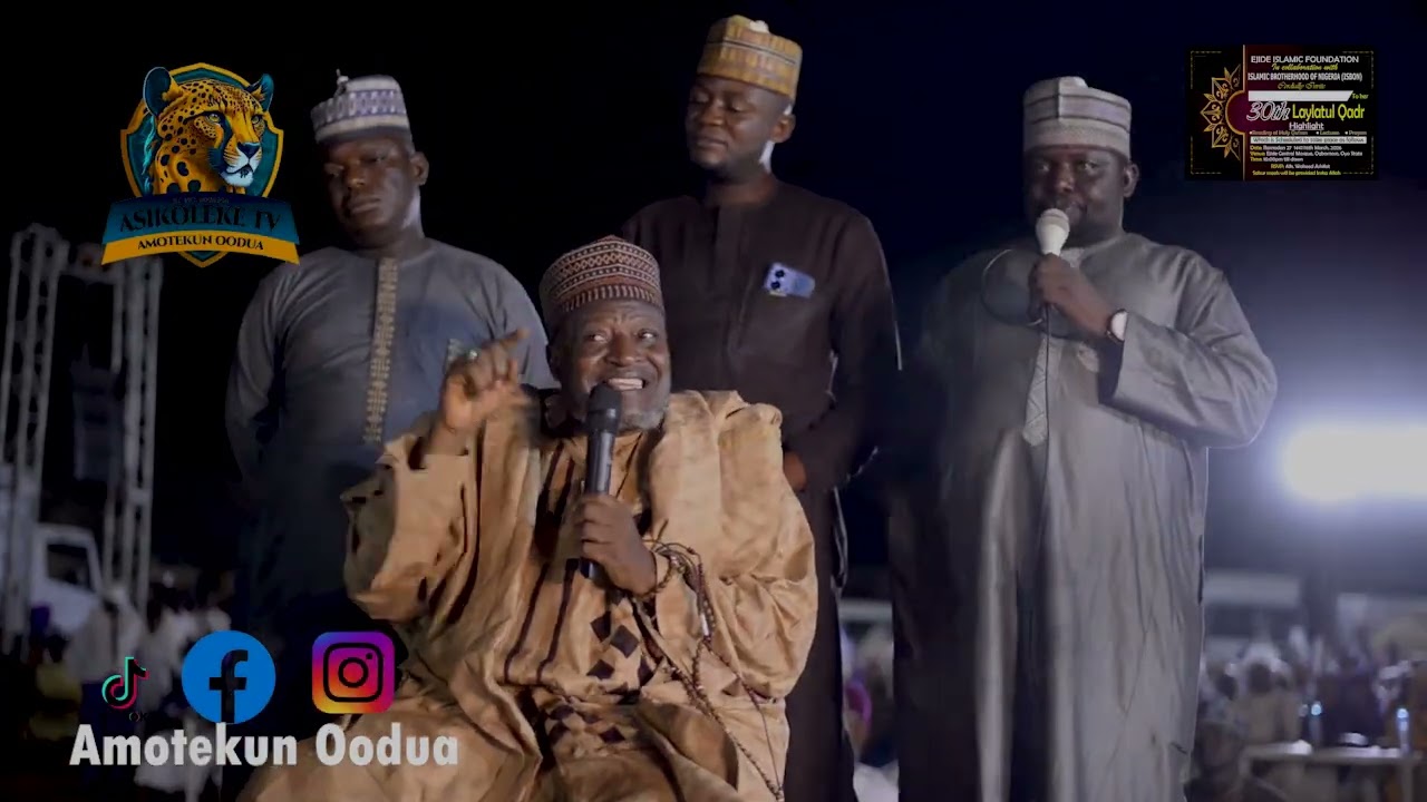 EJIDE ISLAMIC FOUNDATION 30THN LAYLATUL QADRW