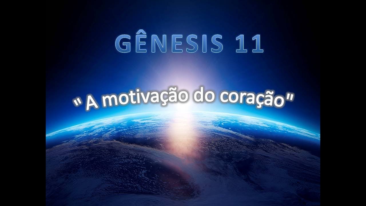 Gênesis 11 - 