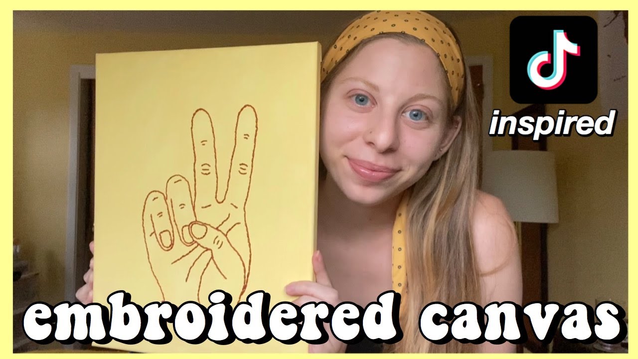 DIY embroidered canvas tutorial (tiktok inspired)