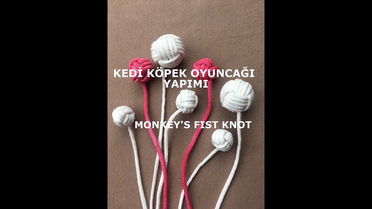 #DIY Monkey's Fist Knot / Maymun Cevizi Düğümü / Kedi Köpek oyuncağı yapımı/ 마크라메 / マクラメ / Макраме