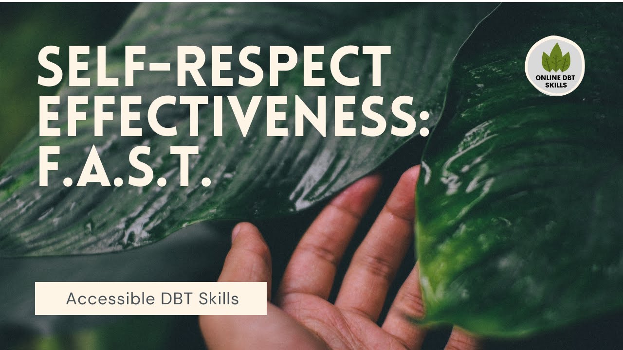 DBT Skill - FAST