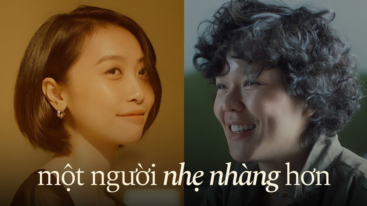 TRANG x TIÊN TIÊN - 'Một Người Nhẹ Nhàng Hơn' (OFFICIAL MUSIC VIDEO)