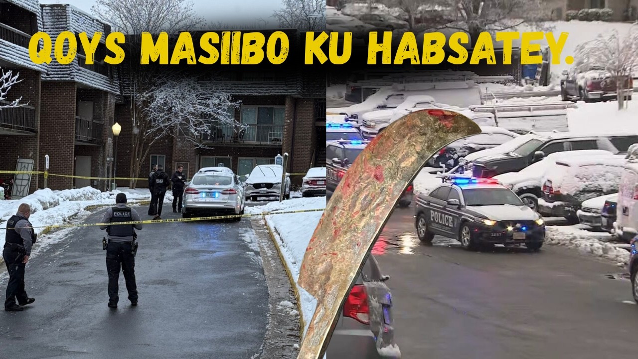 AABO DILEY XAASKIISA, & GABADHIISA, DHAAWACAYNA WIILKA UU SODOGA UU YAHAY OO ASNA POLICE AY TOOGTEEN