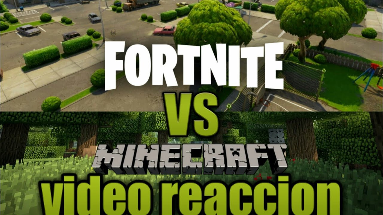 video reaccion fortnite vs minecraft (joemfilms)