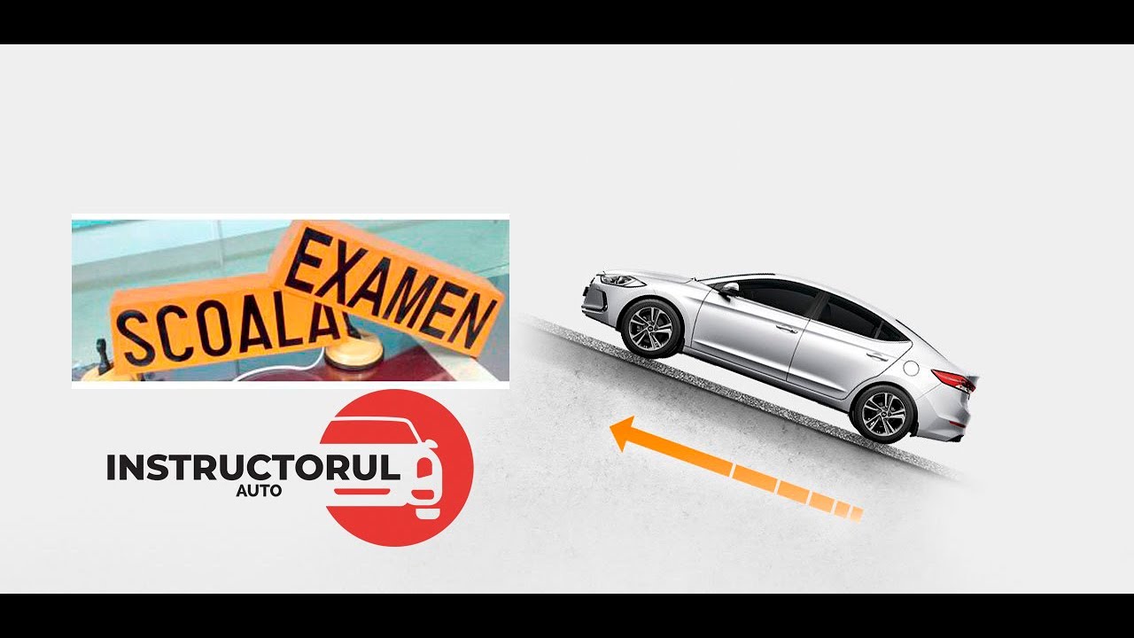 PLECAREA DIN RAMPA LA EXAMENUL AUTO