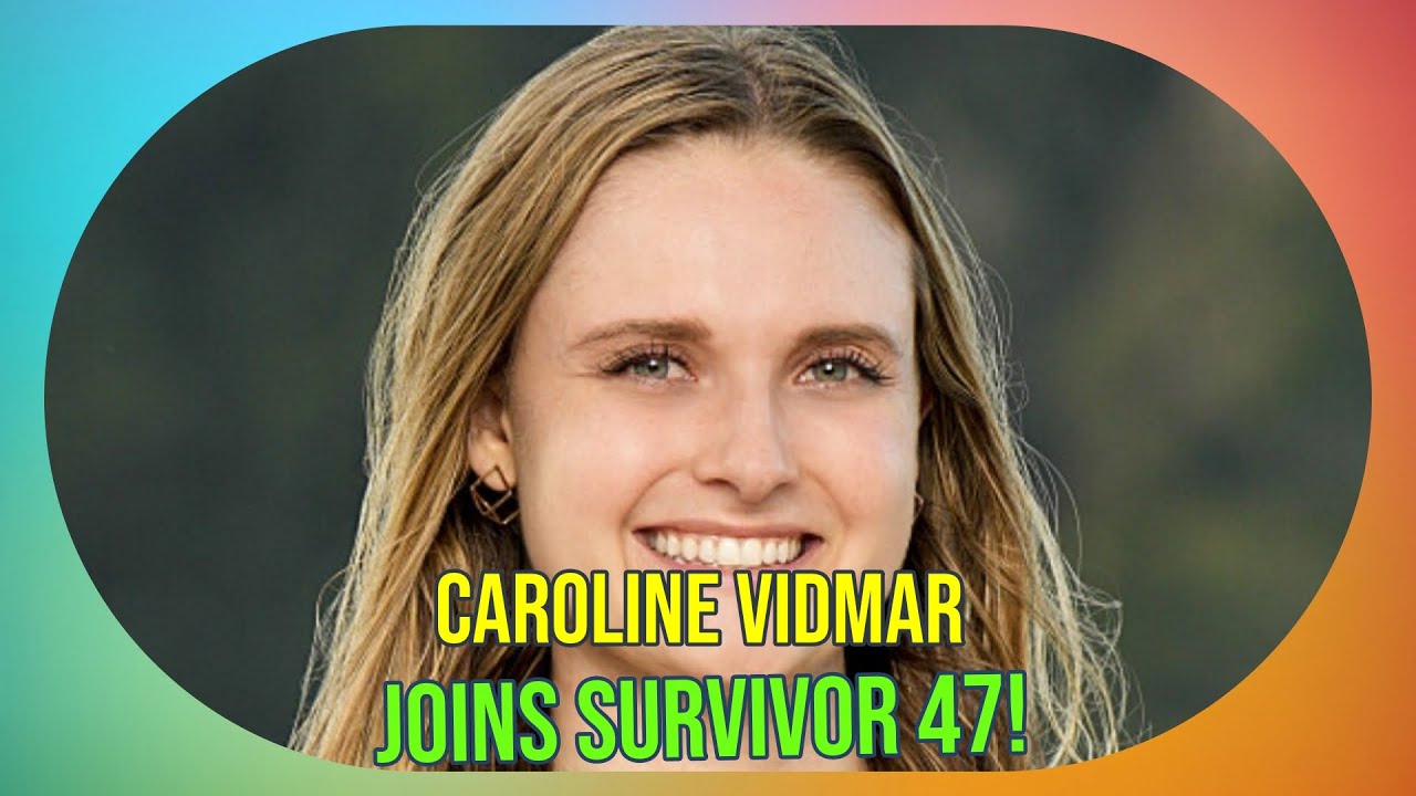 Meet Caroline Vidmar: The Strategy Consultant Joining Survivor 47!