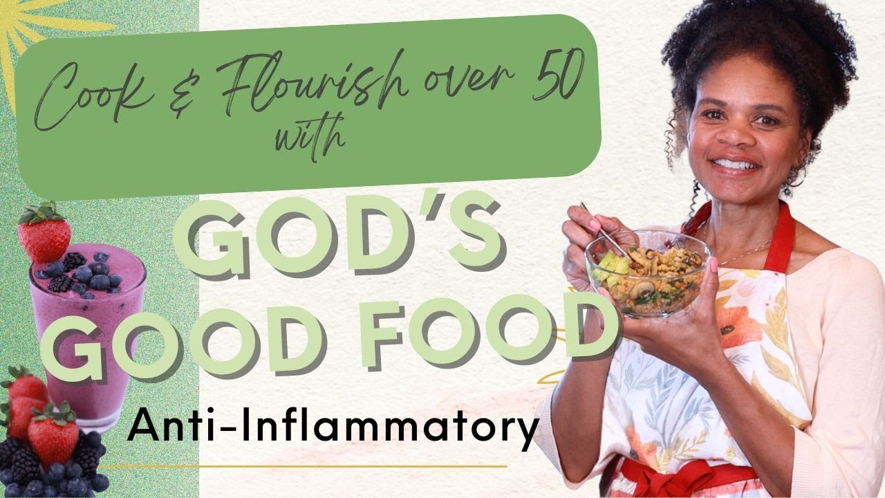 Nourishing & Delicious - Easy Anti-Inflammatory Recipes for Women Over 50
