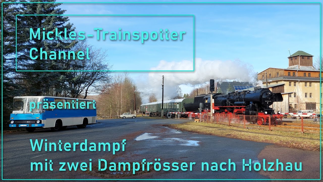 ☆☆☆ Winterdampf mit zwei Dampfrösser nach Holzhau ☆☆☆