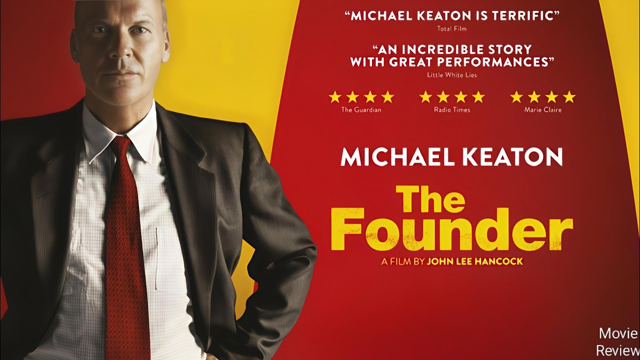 The Founder (2016) Michael Keaton Hollywood Movie Review and Facts