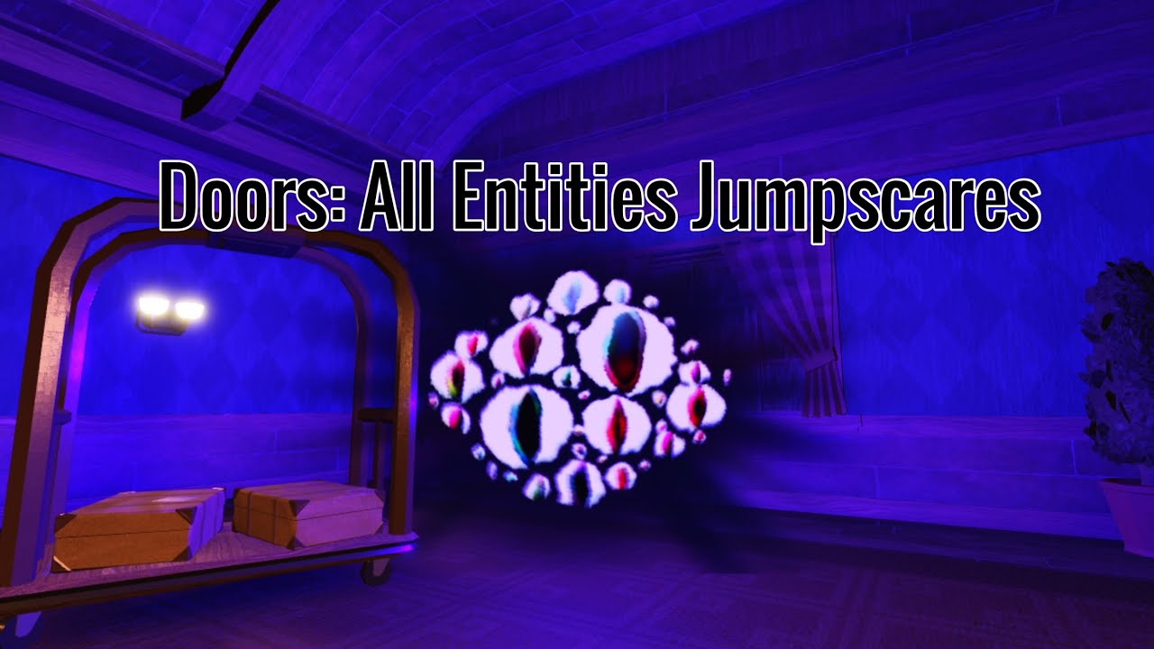 Doors - All Entities Jumpscares