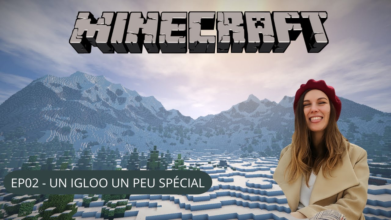 EP02 - UN IGLOO UN PEU SPÉCIAL | Minecraft