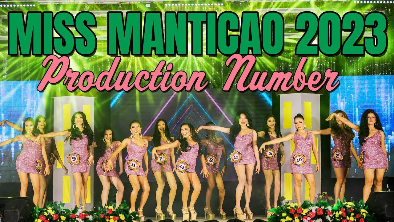 Production Number | MISS MANTICAO 2023 [FULL HD]