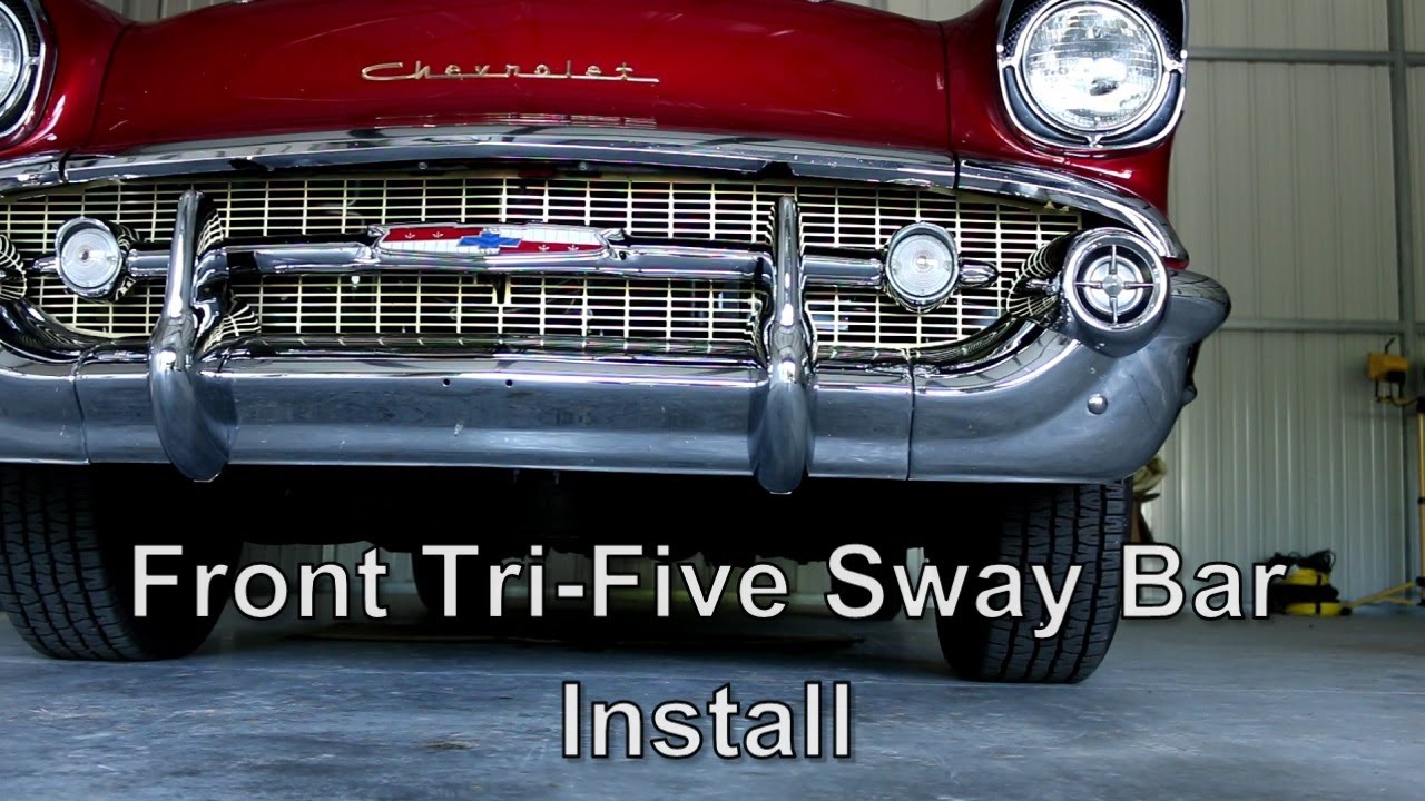 Installing A Front Sway Bar On a 1955-1957 Chevy