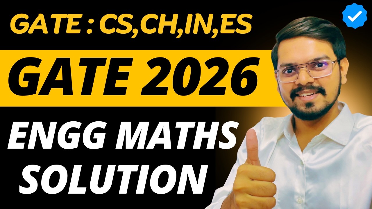 GATE 2026 LIVE ENGINEERING MATHEMATICS SOLUTION - FEB 7 & 8TH - BOTH SHIFTS | GATE CS,CHE,IN,ES
