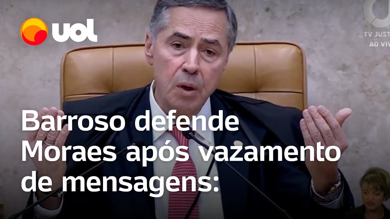 Barroso defende Moraes e chama vazamento de mensagens de 'tempestade fictícia'