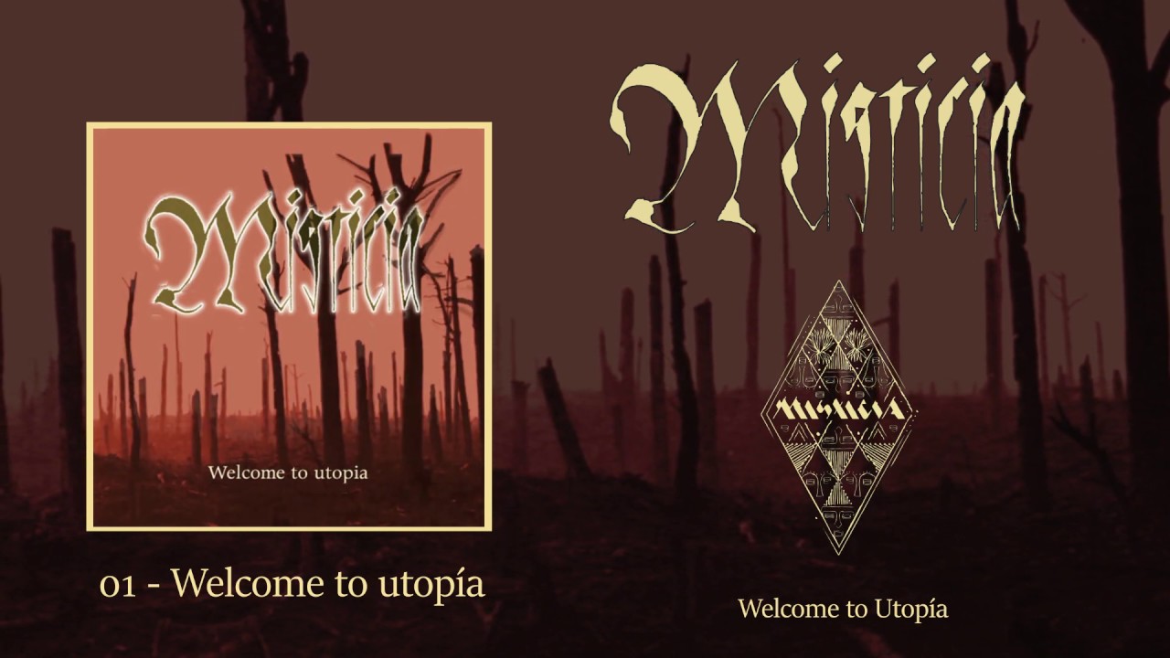 MISTICIA - Welcome to Utop&iacute;a (Full EP)