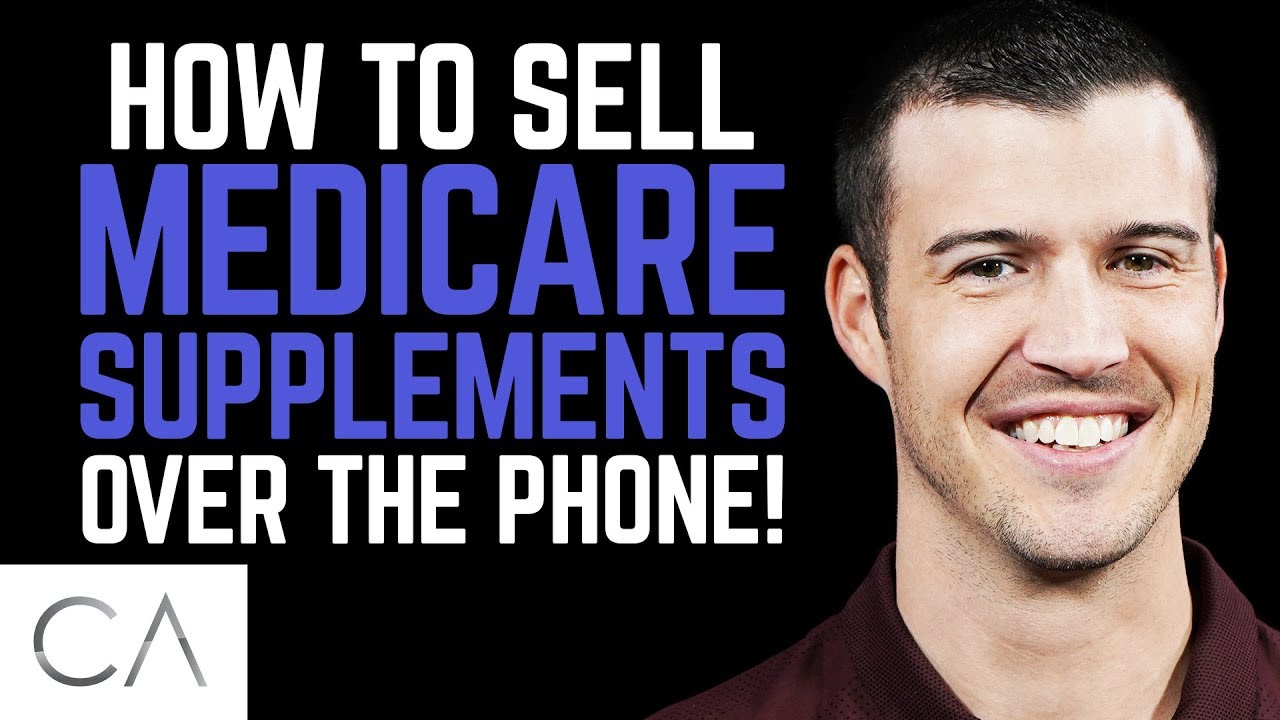 How to Sell Medicare Supplements Over The Phone!