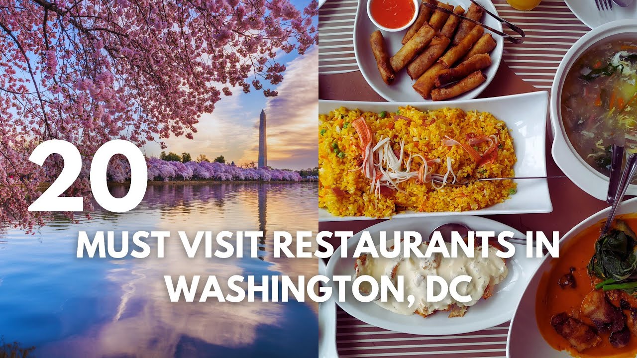 20 Must-Visit Restaurants In Washington, D.C. | The Ultimate Travel Guide