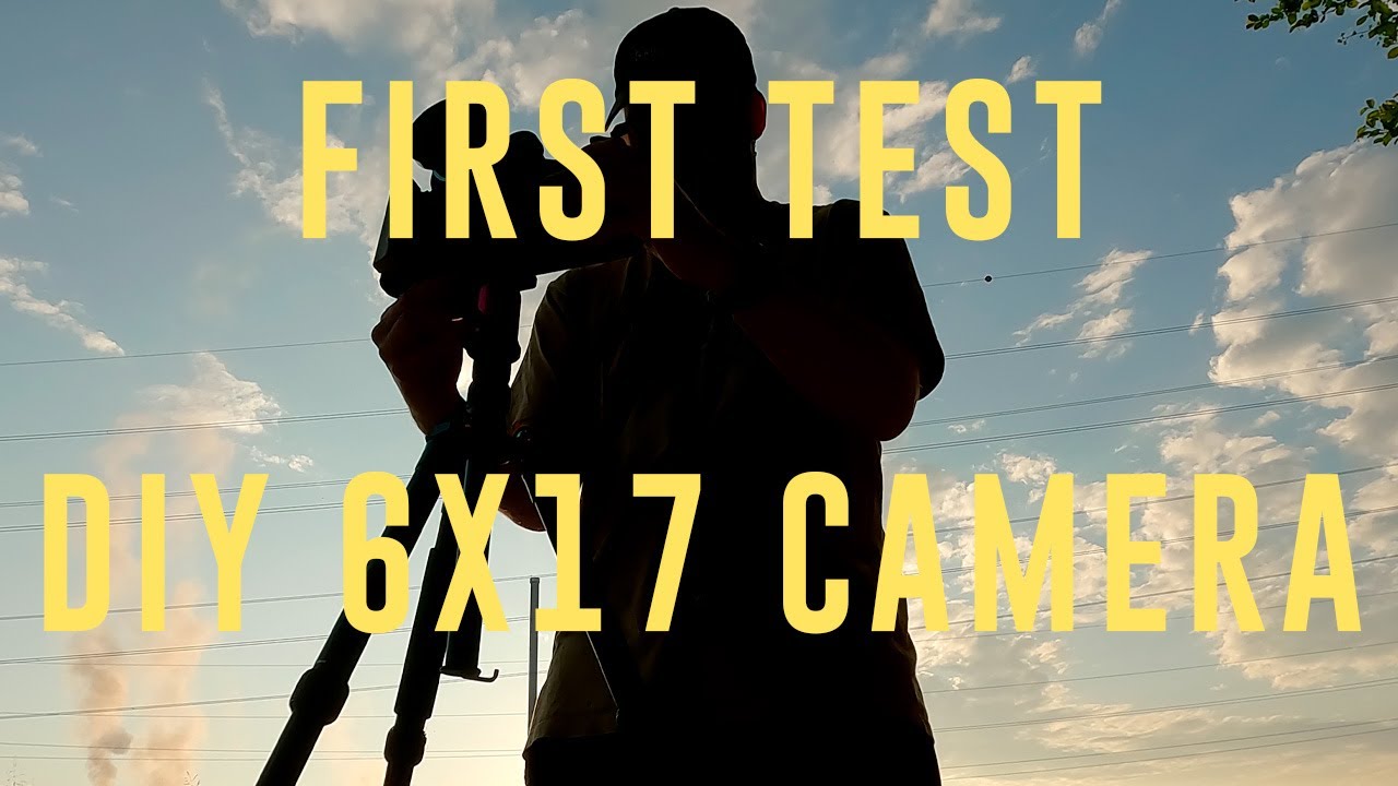 First Test Of The DIY 6x17 Camera