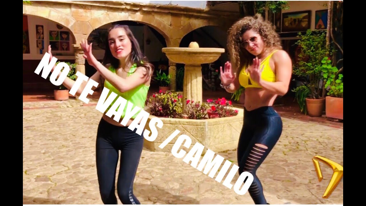 NO TE VAYAS / CAMILO /CHOREOGRAPHY /DIANA GUERRA/ ZUMBA