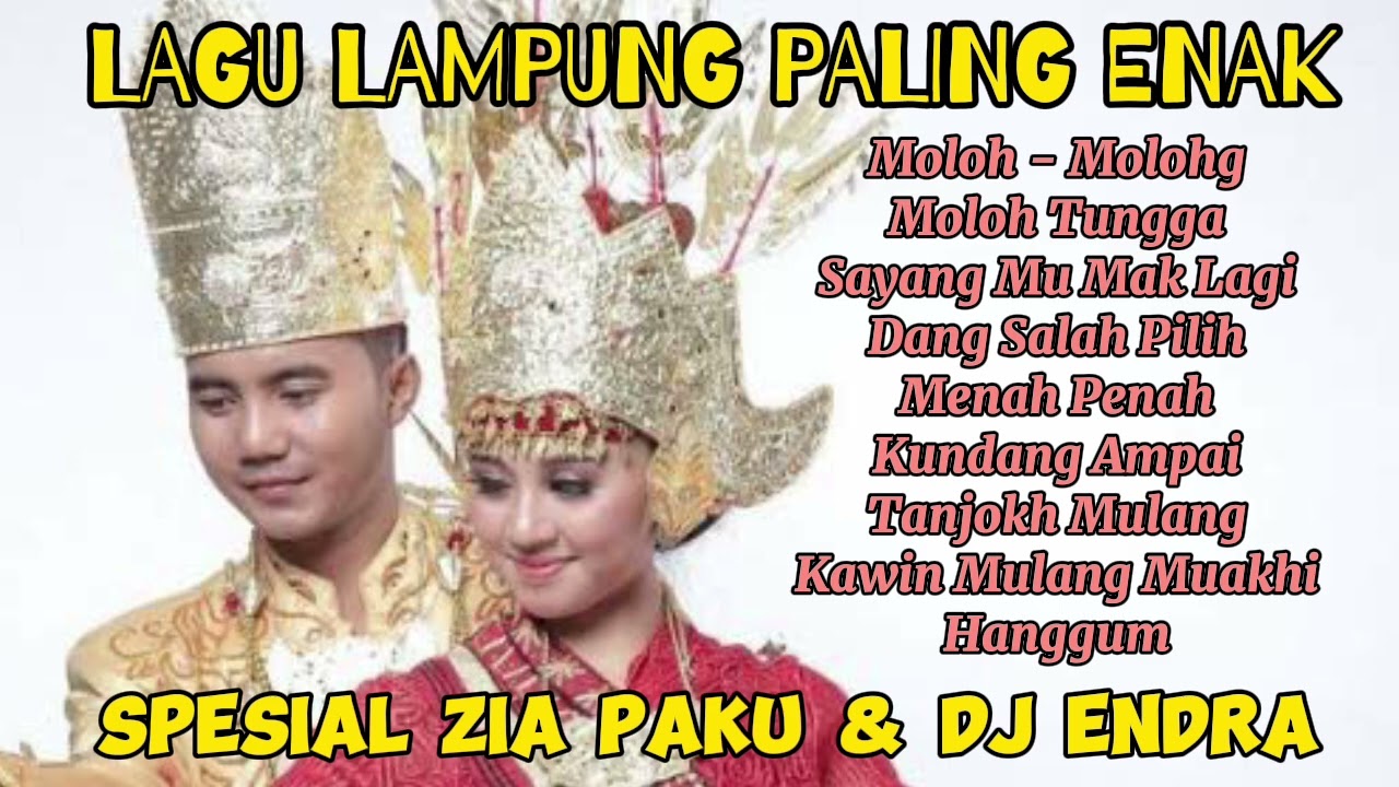 KUMPULAN LAGU LAMPUNG PALING ENAK DI MASA KINI 2023