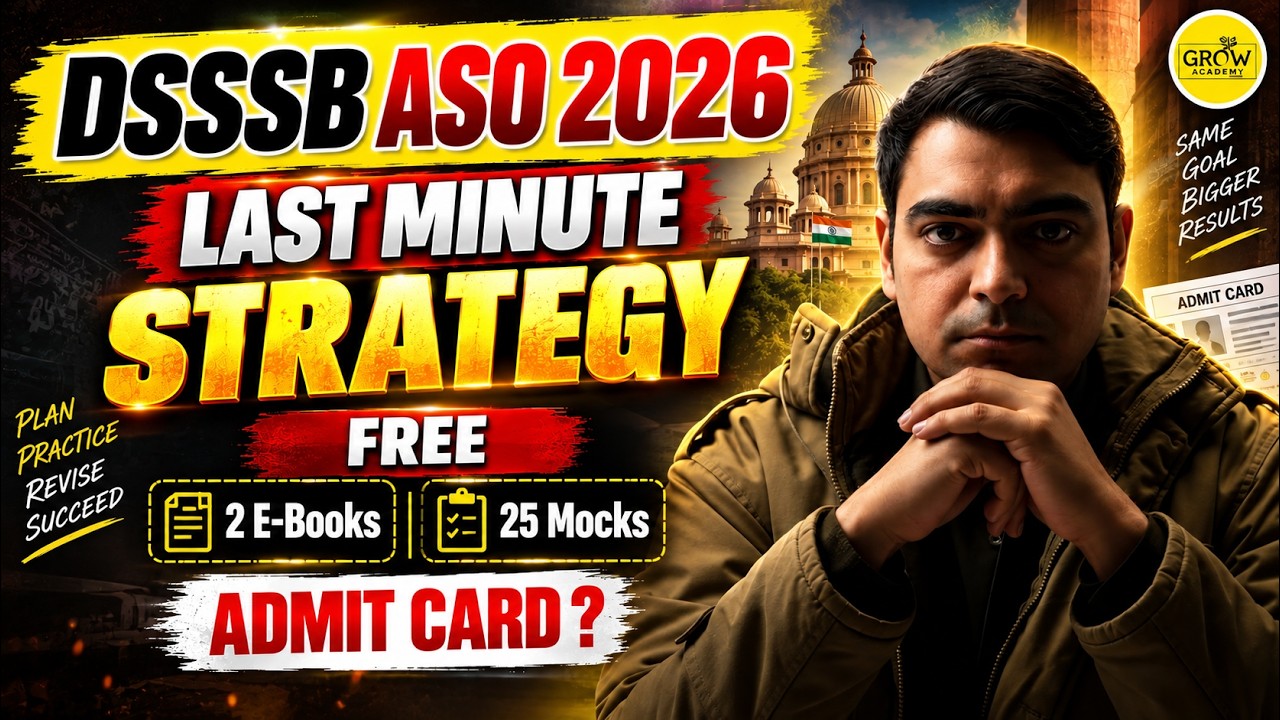Free 25 Mocks & 2 E-Books |Last Minute Strategy |  DSSSB DASS Grade-II | ASO | Sombir Sir
