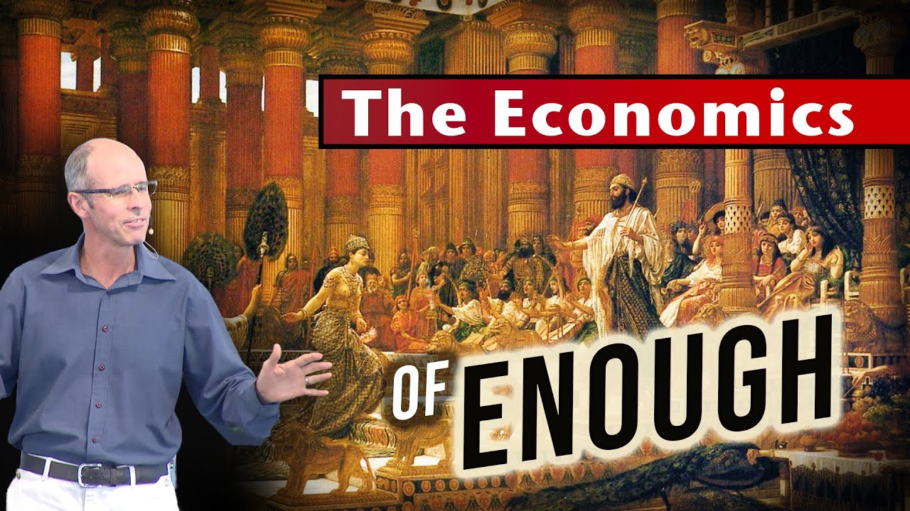 Faith vs Finance 04 -- The Economics Of Enough -- Julian Archer