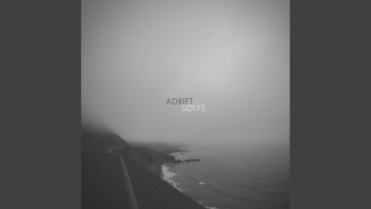 Adrift