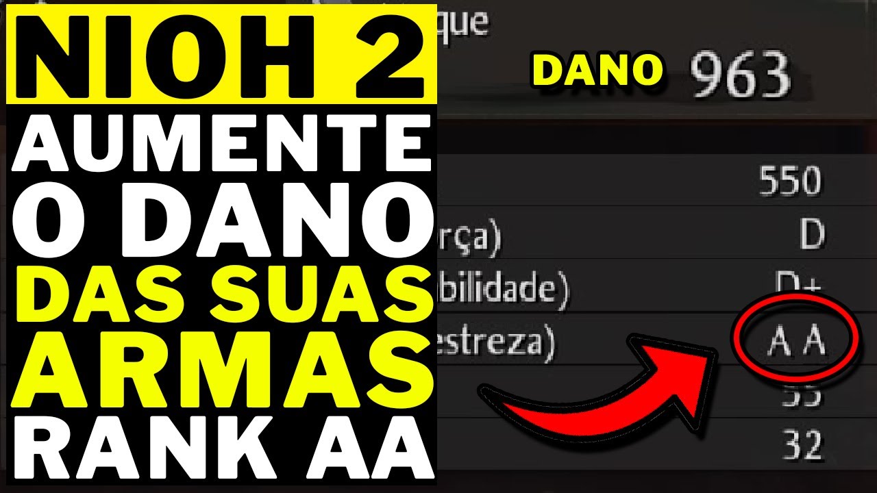 NIOH 2 - DEIXA SUAS ARMAS MAIS FORTE E COM MUITO MAIS DANO!!!!! RANK AA!!!!