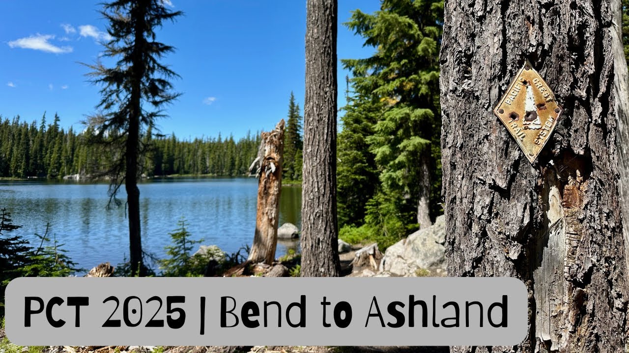PCT OREGON | Bend to Ashland