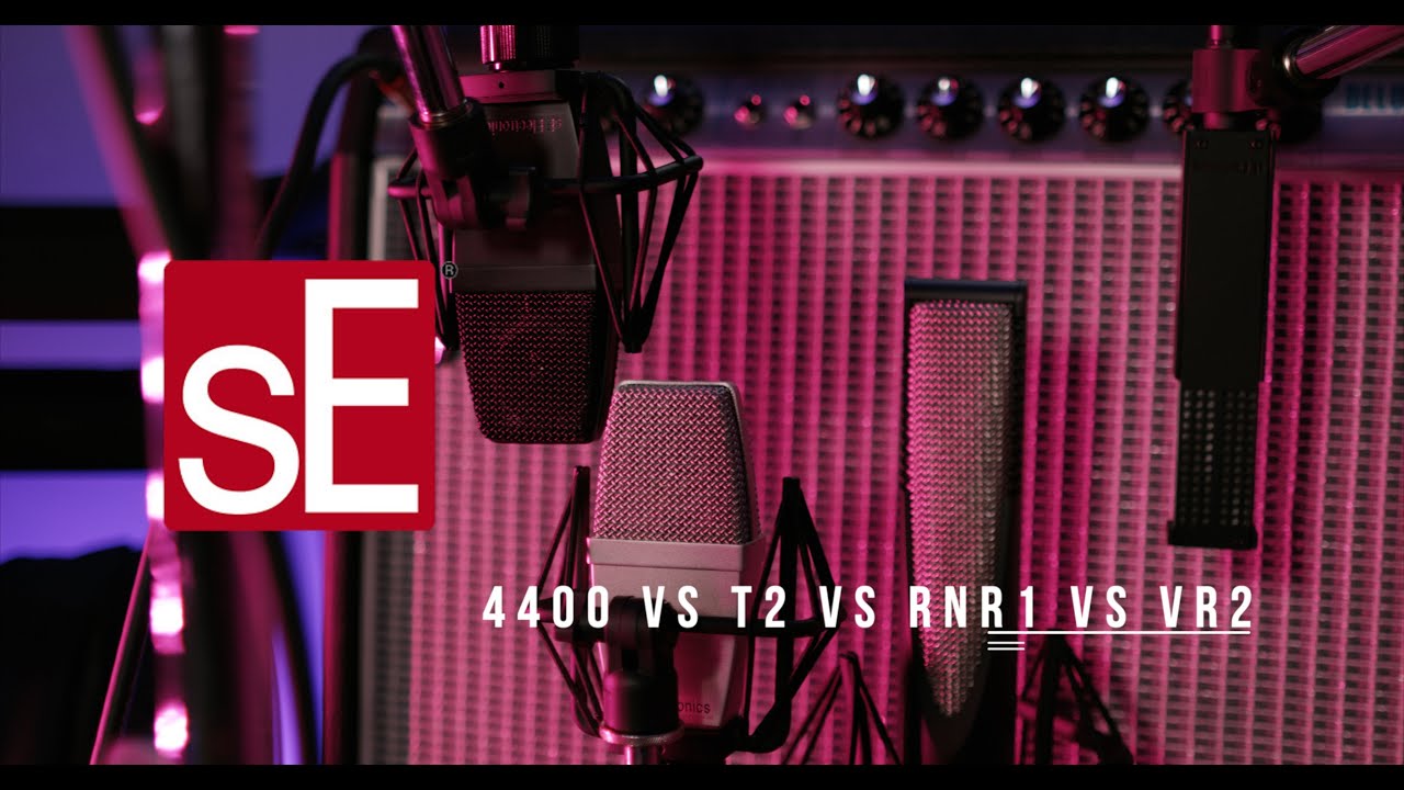 sE 4 Mic Comparison - 4400, T2, RNR1, VR2 - Gear Daily, Almost 5/3/24