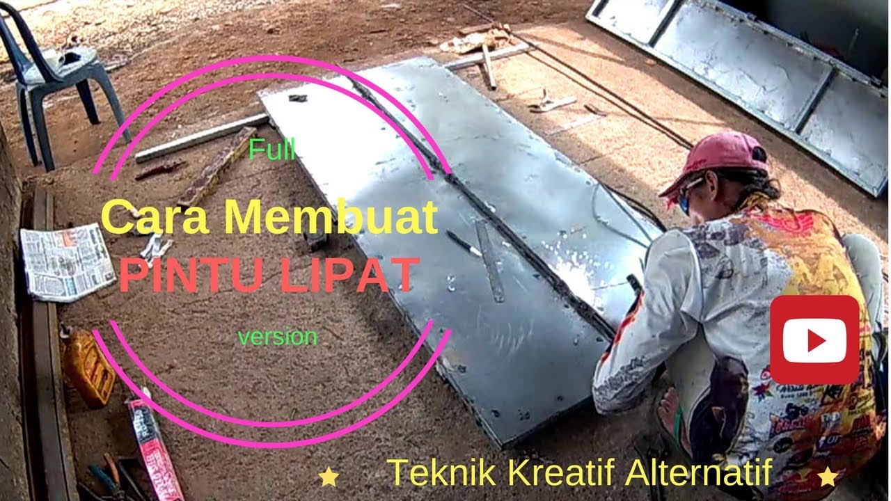 Cara membuat Pintu Lipat. (Full version)