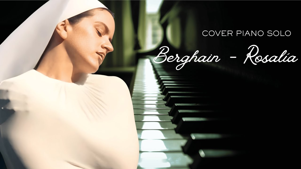 ROSALÍA, Björk, Yves Tumor - BERGHAIN | Piano Solo Cover