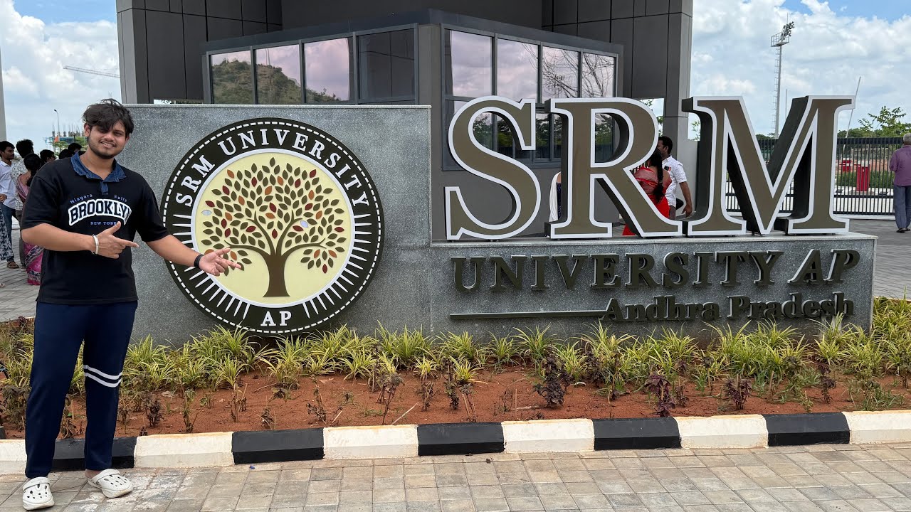 Welcome to SRM AP | SRM AP Campus Tour 2025 🔥