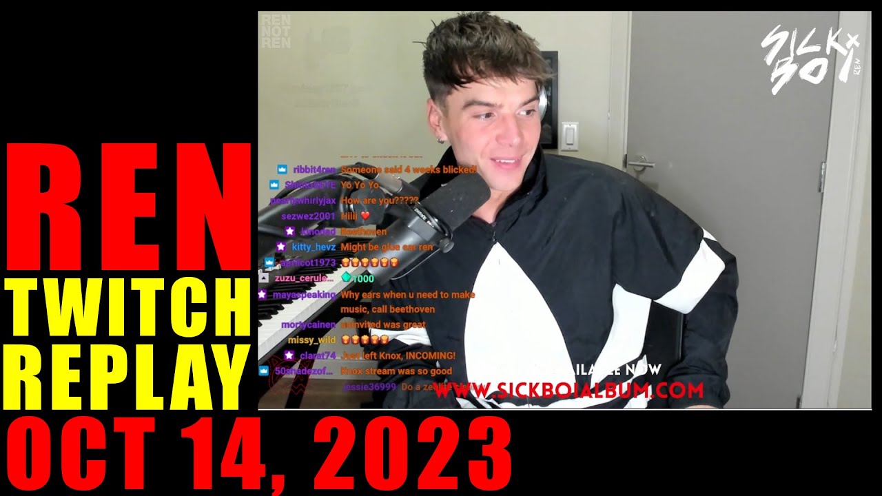 Ren - Sick Boi Album Breakdown 1-6 - Twitch Livestream Replay - Oct 14, 2023