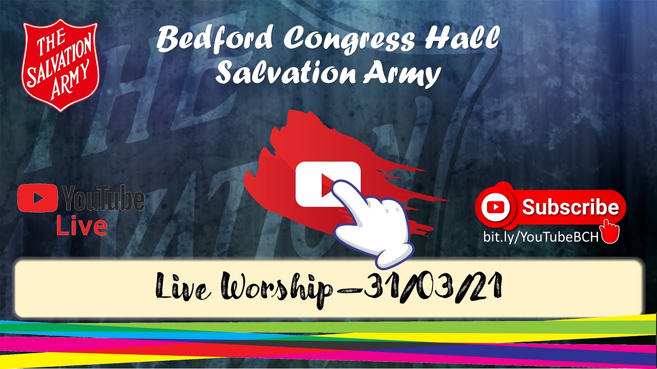 Live - Bedford Salvation Army Worship Band - Wednesday 31st March