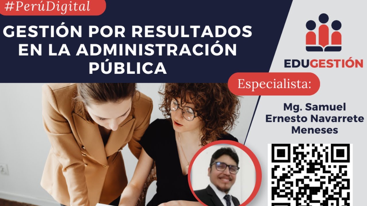 GESTIÓN POR RESULTADOS EN LA ADMINISTRACIÓN PÚBLICA - SESIÓN 2