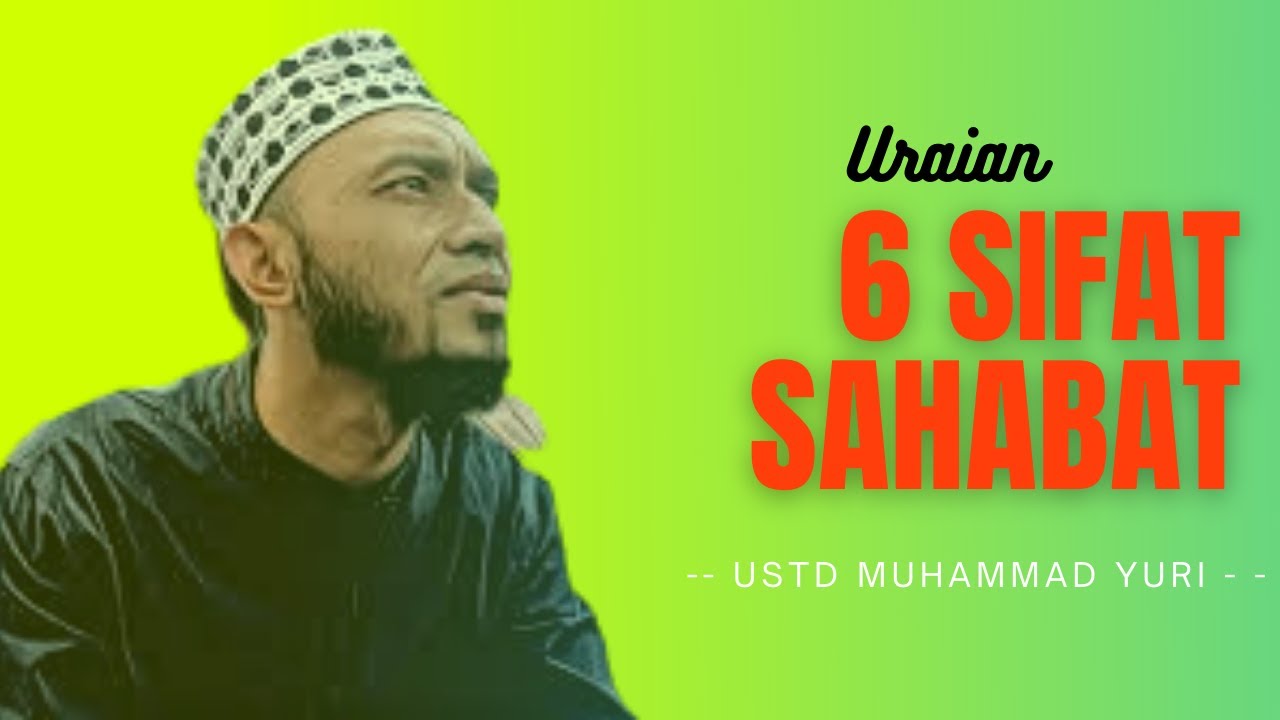 DAHSYAT ‼️ || MUDZAKAROH 6 SIFAT SAHABAT|| MUHAMMAD YURI