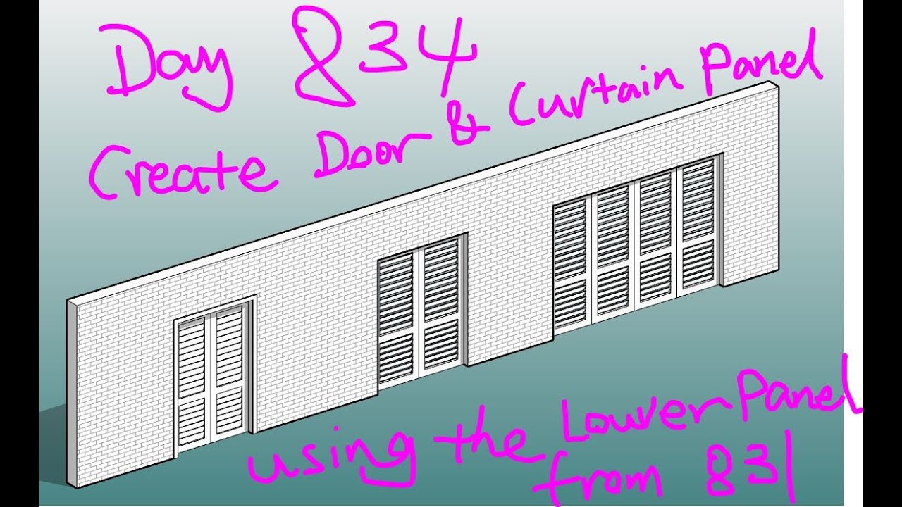 Revit Exercise (Day 834) Create door/curtain panel using the louver panel from Day 831