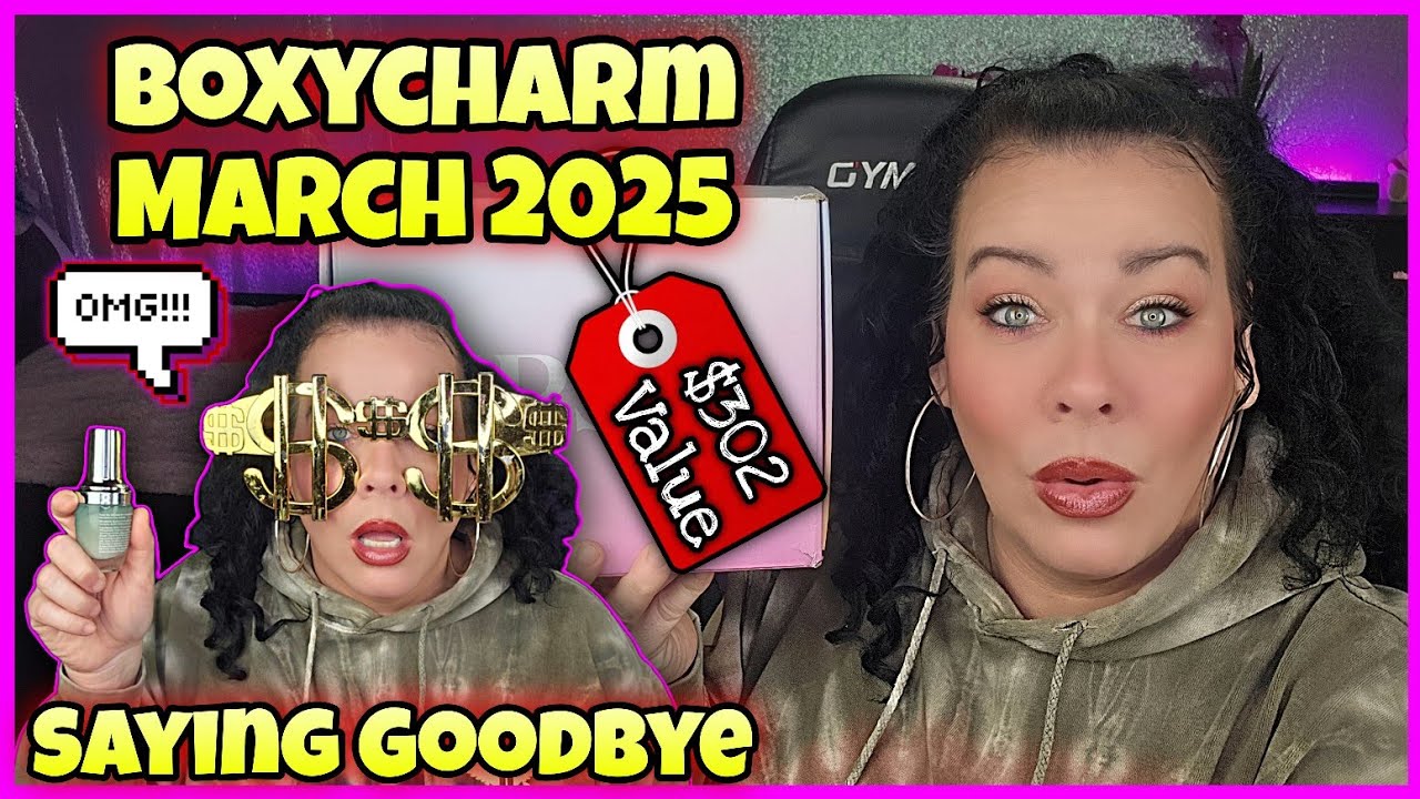 Boxycharm March 2025 - NO MORE BOXYCHARM!? Unboxing & Try On