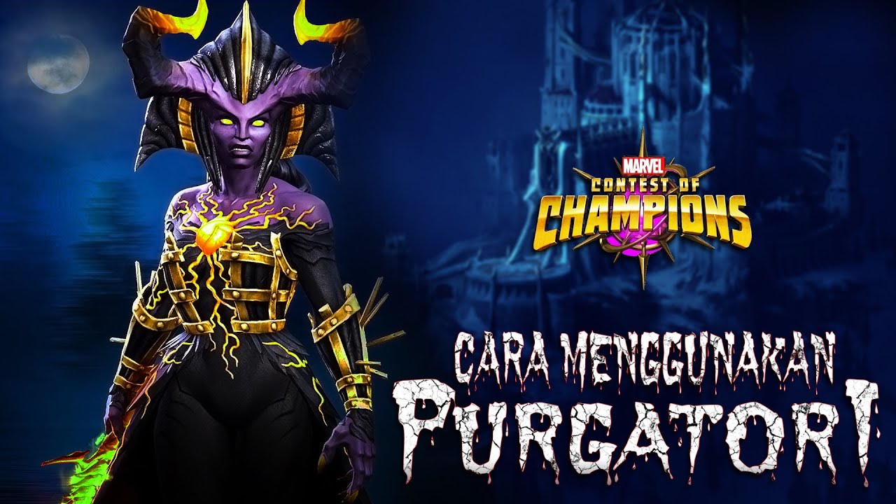 Cara Menggunakan PURGATORY | Full Breakdown | Marvel Contest Of Champions - Indonesia