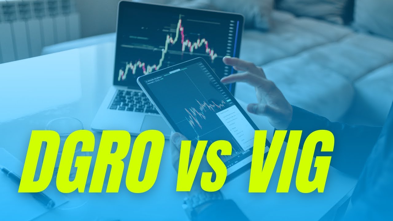 DGRO vs VIG - Best Dividend Growth ETF Review & Comparison