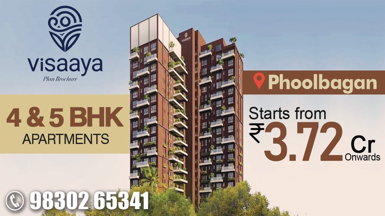 Visaaya Phoolbagan Kolkata | 4 & 5 BHK Flat in Phoolbagan