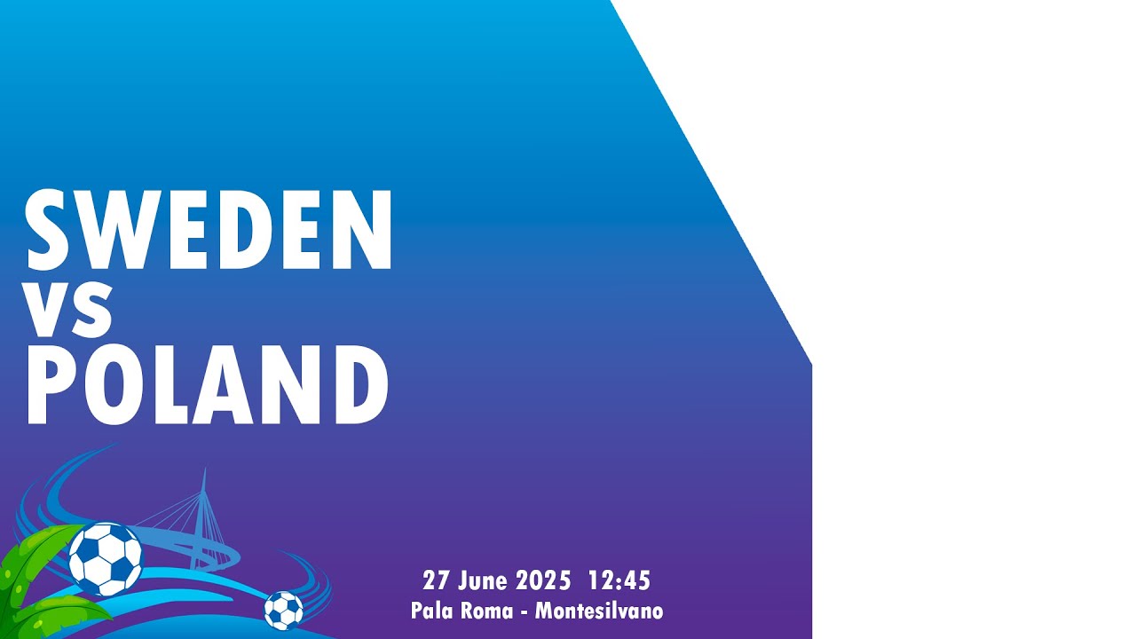 SWEDEN - POLAND  | h.12:45 | MATCH 68 | Place 5/6 Men WDFC FUTSAL 2025 | HALL 1 PALAROMA