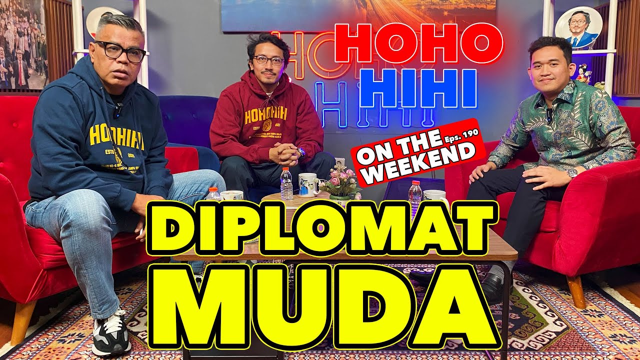 HOHO HIHI ON THE WEEKEND - FADHIL MUHAMMAD | DIPLOMAT MUDA (EPISODE 190)