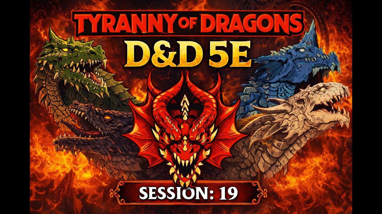 5e D&D | Tyranny of Dragons Session 19 | Fables on Tables | #livestreamwithyoutube